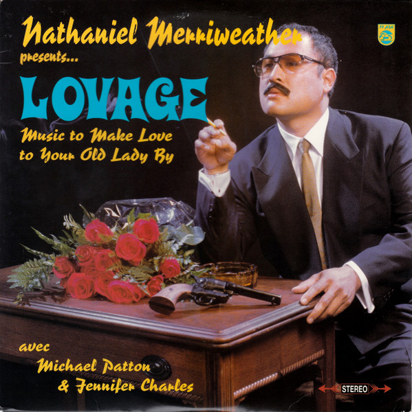 Music To Make Love To Your Old Lady By