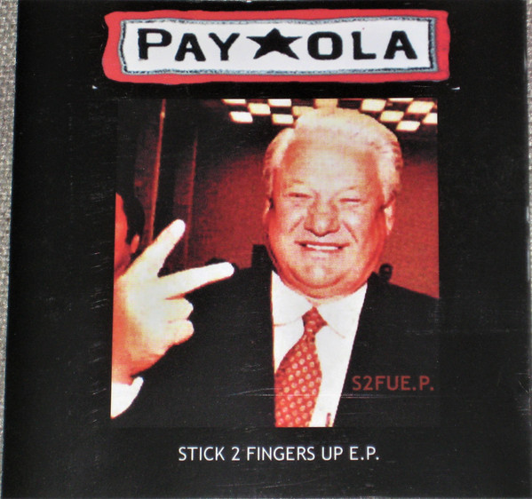 Stick 2 Fingers Up E.P.