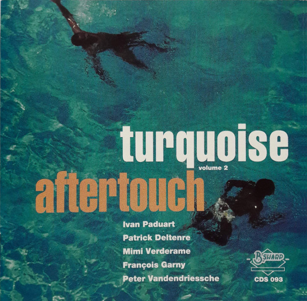 Aftertouch Vol. 2 - Turquoise