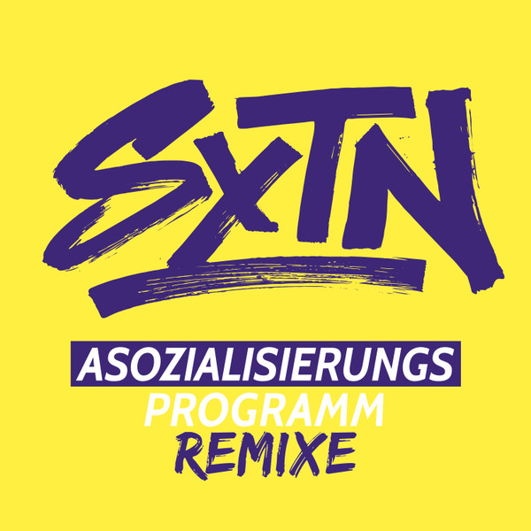 Asozialisierungsprogramm Remixe