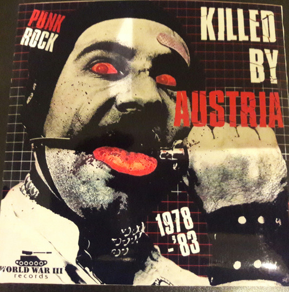 Killed By Austria  (Punk Rock 1978-83)