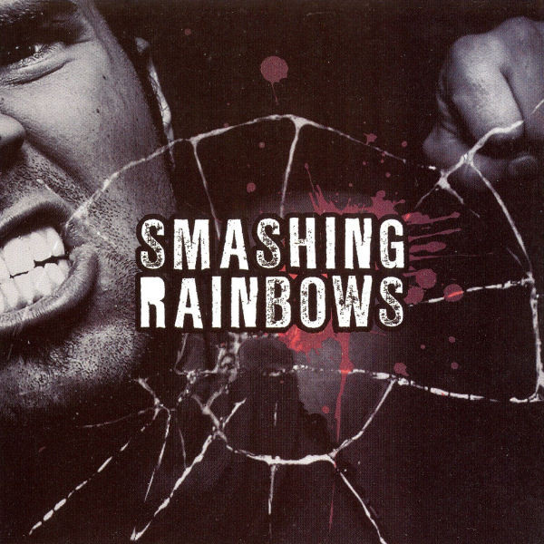 Smashing Rainbows - Rock Against Homosexuality Vol. 1