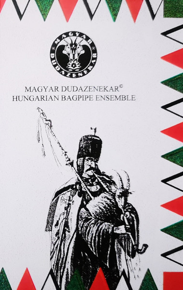 Magyar Dudazenekar • Hungarian Bagpipe Ensemble