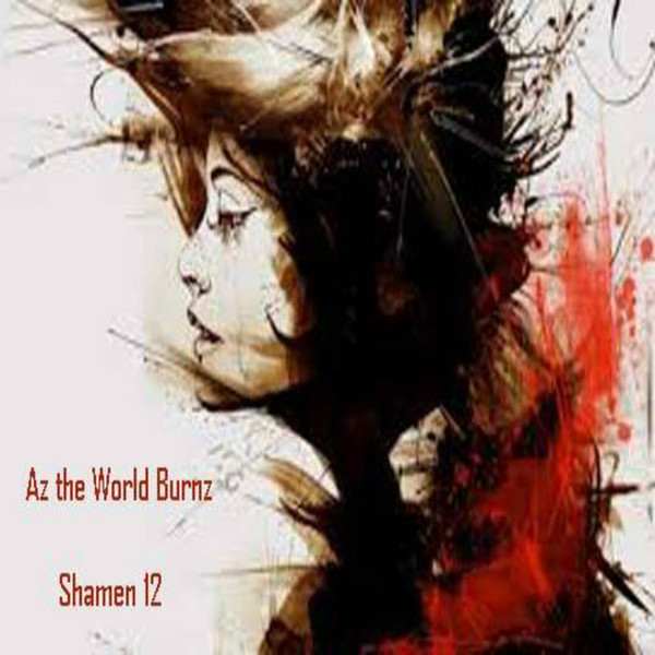 Az The World Burnz
