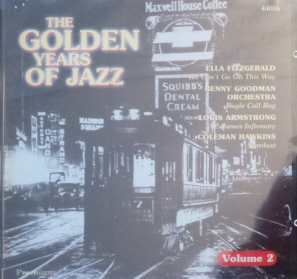The Golden Years Of Jazz Volume 2