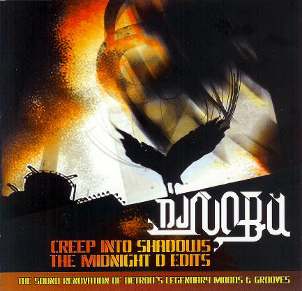 Creep Into Shadows - The Midnight D Edits
