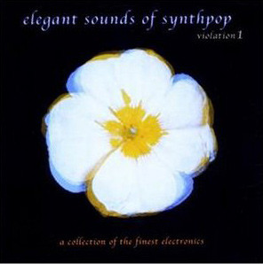 Elegant Sounds Of Synthpop (Violation 1)