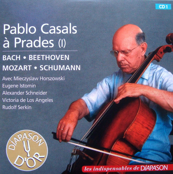 Pablo Casals À Prades (Bach, Beethoven, Mozart, Schumann)
