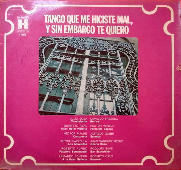 Tango Que Me Hiciste Mal Y Sin Embargo Te Quiero