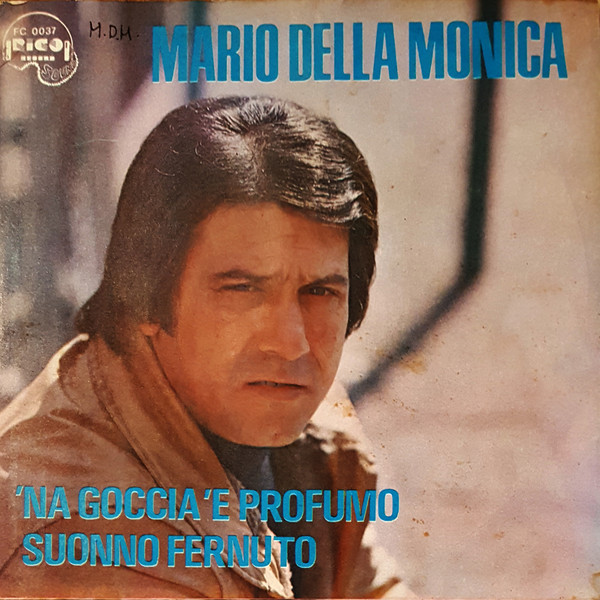 'Na Goccia 'E Profumo / Suonno Fernuto