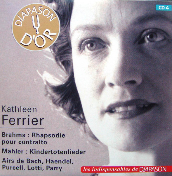 Brahms: Rhapsodie Pour Contralto / Mahler: Kindertotenlieder / Airs De Bach, Haendel, Purcell, Lotti, Parry