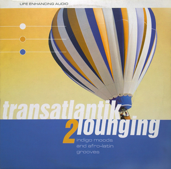 Transatlantik Lounging 2 (Indigo Moods And Afro-latin Grooves)