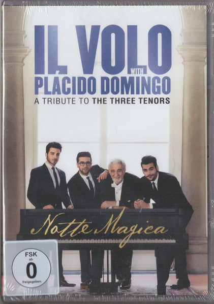Notte Magica - A Tribute To The Three Tenors