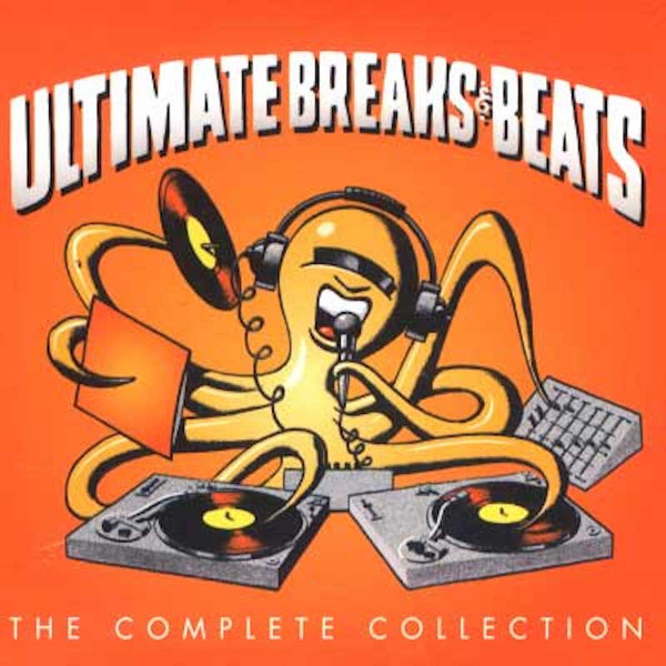 Ultimate Breaks & Beats The Complete Collection