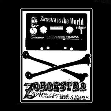 Zoroestra Vs The World : Vol 1