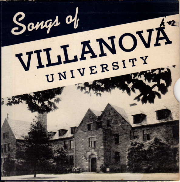 Songs Of The Villanova University