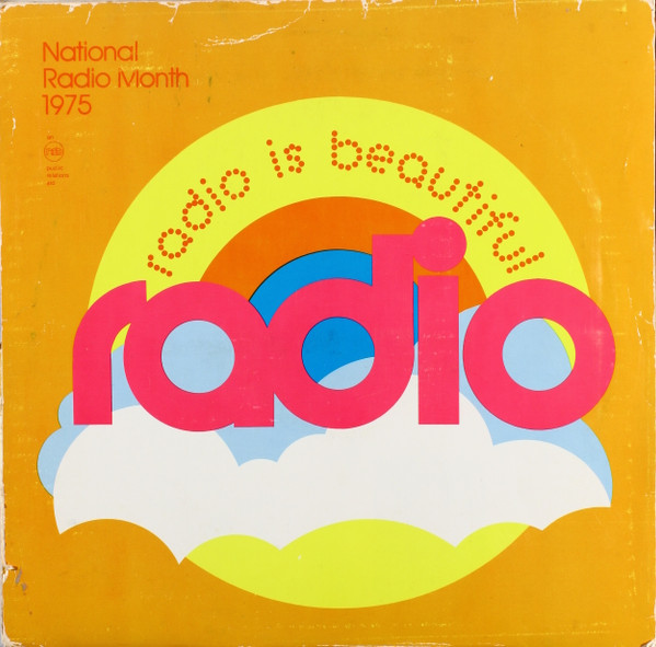 National Radio Month 1975: Radio Is Beautiful