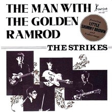 The Man With The Golden Ramrod