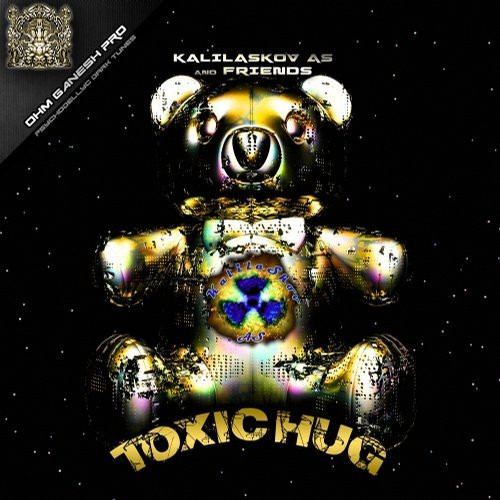 Kalilaskov As And Friends - Toxic Hug