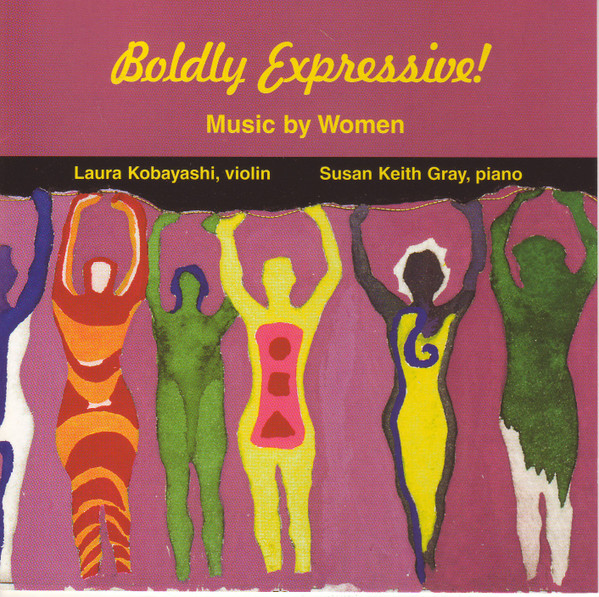 Boldly Expressive! (Music By Women)