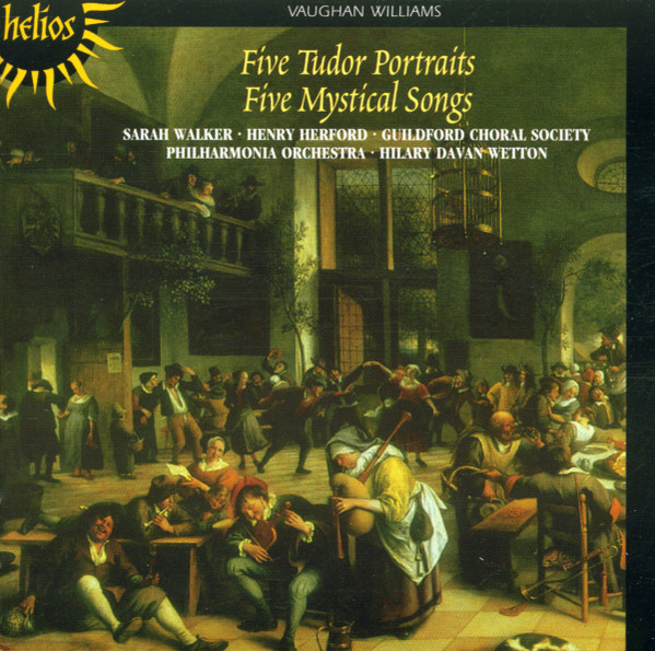 Five Tudor Portraits; Five Mystical Songs