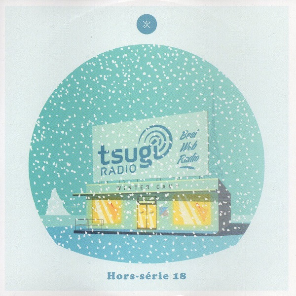 Tsugi Radio - Best Web Radio (Winter Camp)