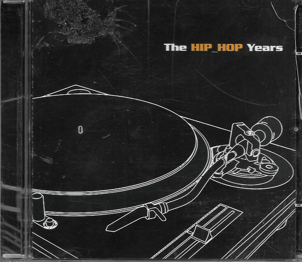 The Hip_Hop Years