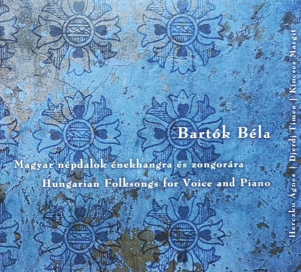 Magyar Népdalok Énekhangra És Zongorára = Hungarian Folksongs For Voice And Piano