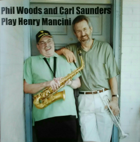 Phil Woods And Carl Sanders Play Henry Mancini