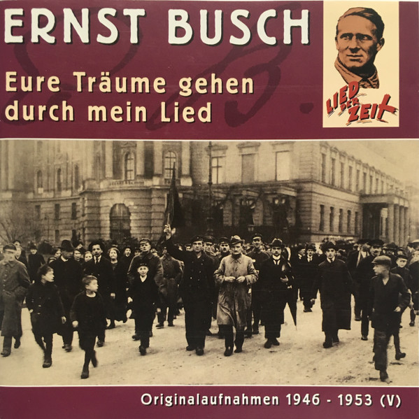 Eure Träume Gehen Durch Mein Lied. Originalaufnahmen 1946 - 1953 (V)