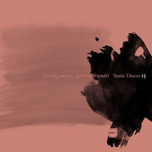 Static Discos 15: Losing Money, Gaining Friends (2007-2011)