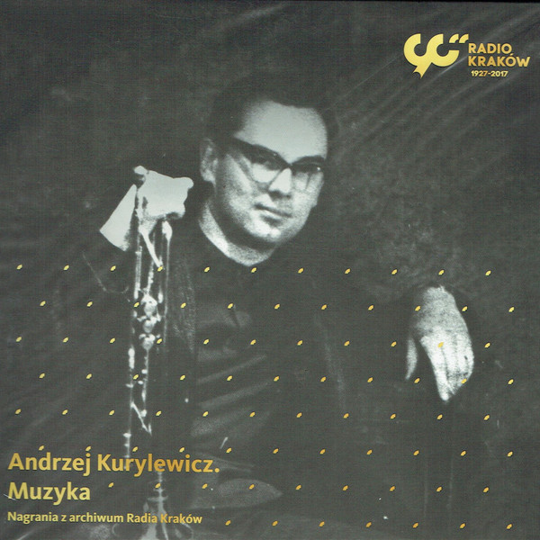 Muzyka (Nagrania Z Archiwum Radia Kraków)