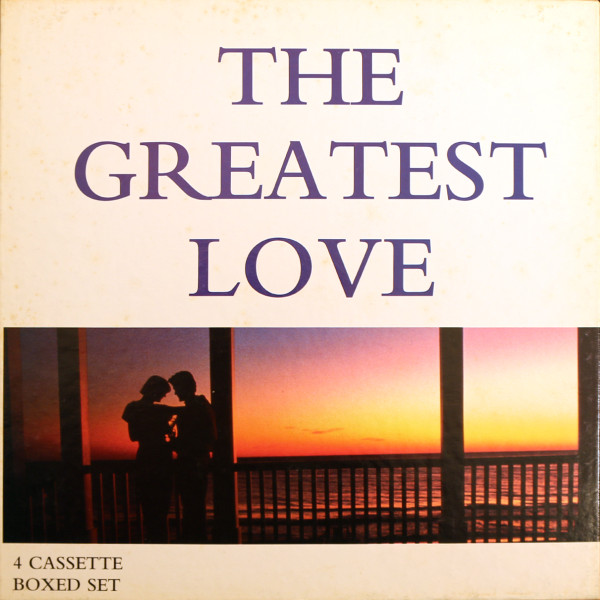 The Greatest Love