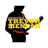 Introducing Trevor Menear