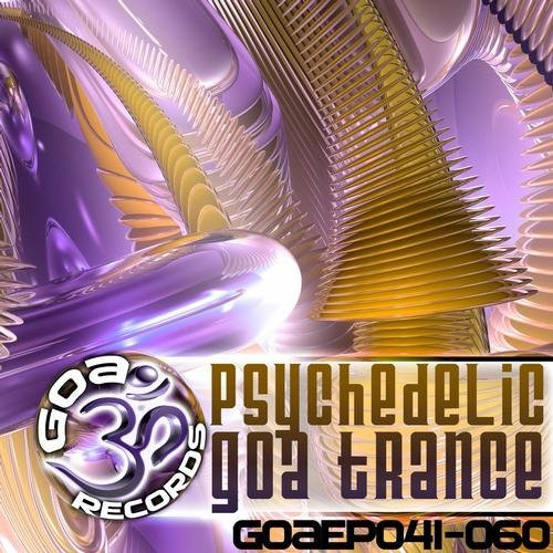 Psychedelic Goa Trance - GOAEP041-060