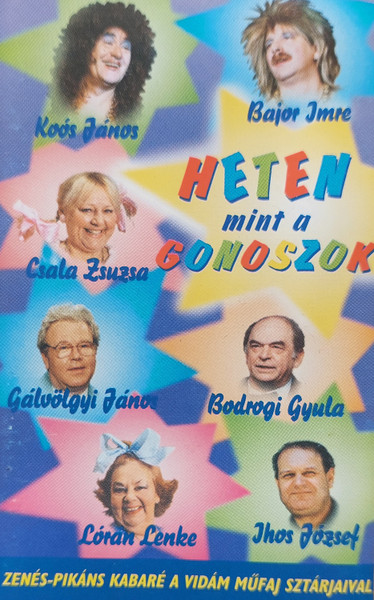 Heten Mint A Gonoszok