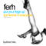 Put Your Legs Up / Someone 4 Everyone