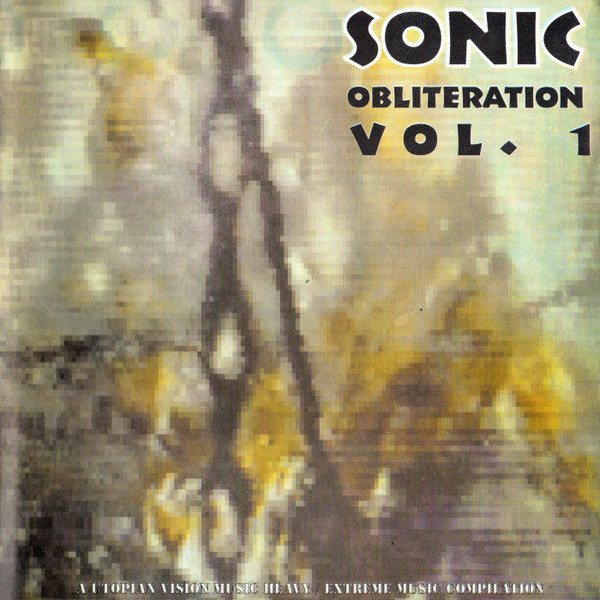 Sonic Obliteration Volume 1