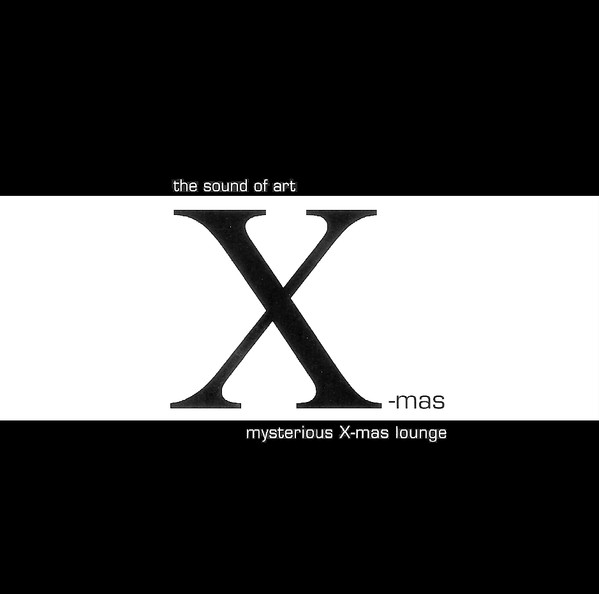 Mysterious X-mas Lounge (Vol I)