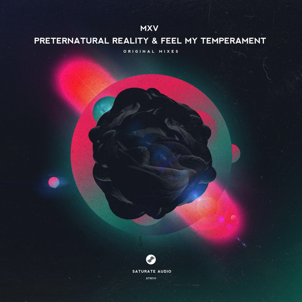 Preternatural Reality & Feel My Temperament