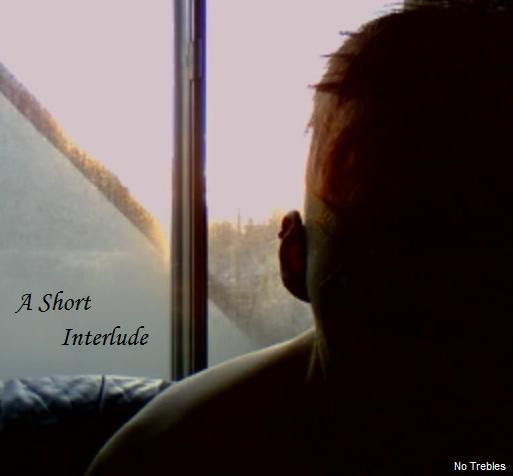 A Short Interlude