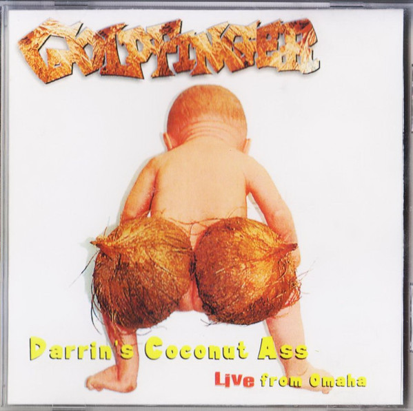 Darrin’s Coconut Ass (Live From Omaha)