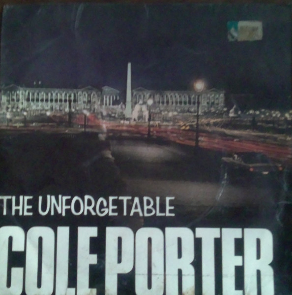 The Unforgetable Cole Porter