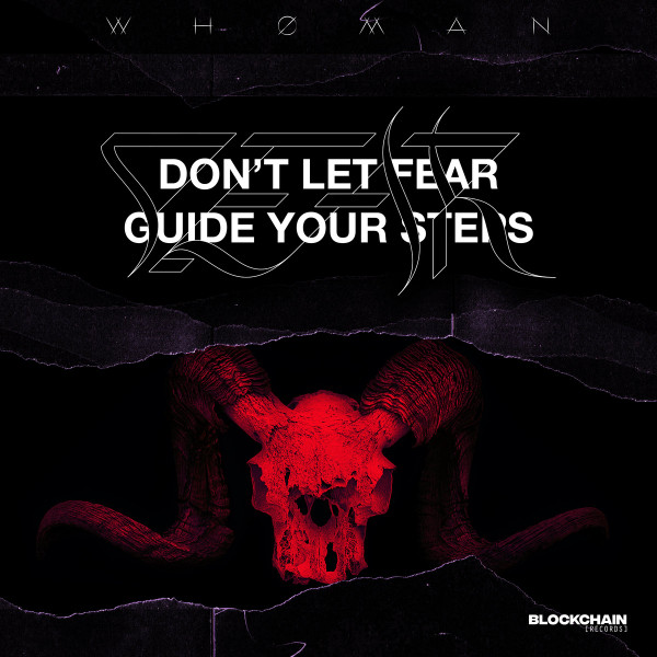 Don't Let Fear Guide Your Steps