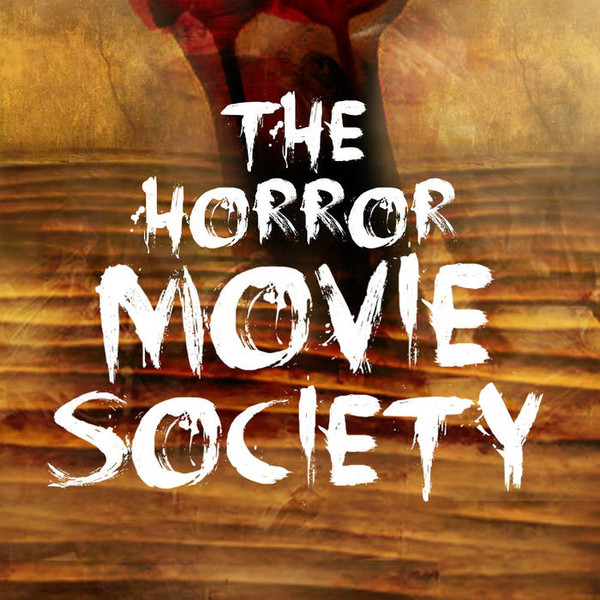 The Horror Movie Society