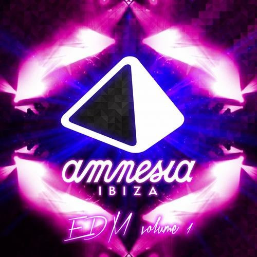 Amnesia Ibiza EDM Volume 1