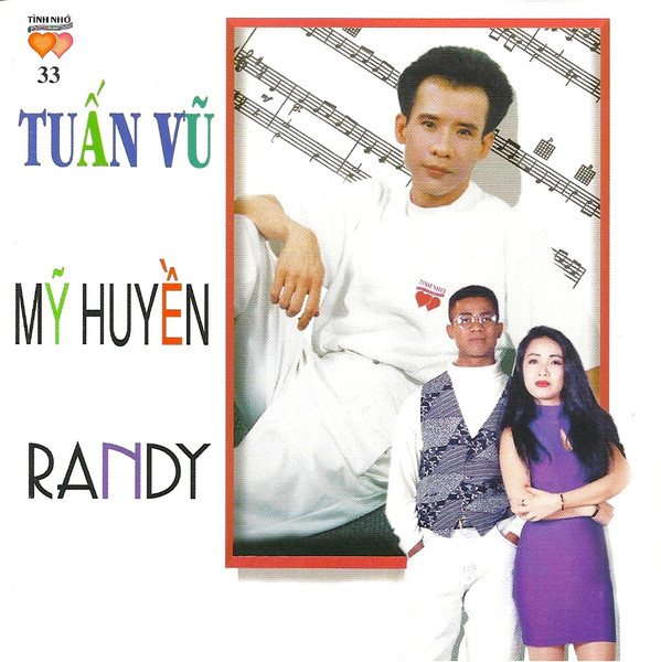Tuấn Vũ - Mỹ Huyền - Randy