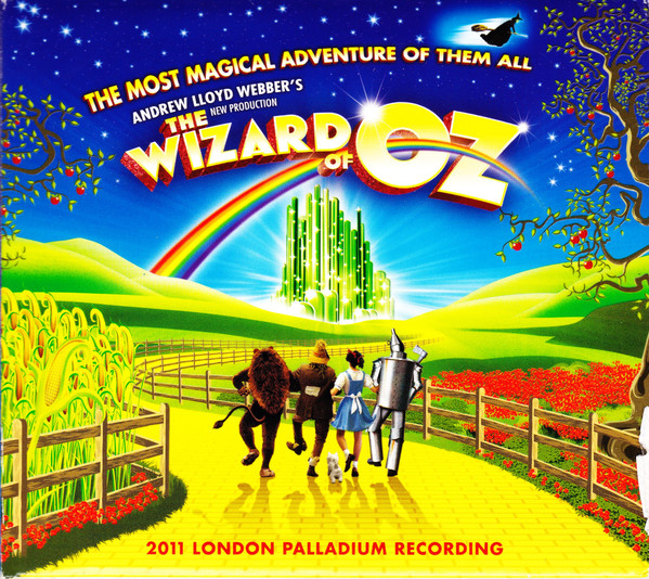 The Wizard Of Oz (2011 London Palladium Recording)