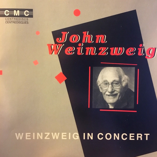 Weinzweig In Concert