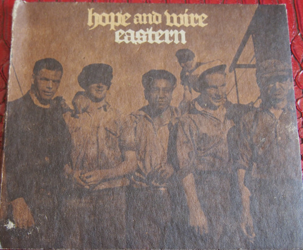 Hope And Wire